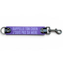DogTalker© « Rappelle ton chien (j'suis pas sa mère) »